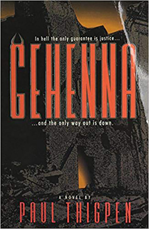 Gehenna (A Novel) by Paul Thigpen, 9780884193241