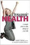 Dynamic Health (A simple plan to take charge of your life) by Hans Diehl, 9781591852315