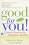 Good For You (Smart choices for hormone health!) by Mary Ann Mayo, 9781591851707