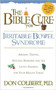 The Bible Cure for Irrritable Bowel Syndrome (Ancient Truths, Natural Remedies and the Latest Findings for Your Health Today) by Don Colbert, 9780884198277