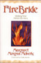 Firebride (Walking your path to His Glory) by Margaret Moberly, 9780884195894