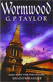 Wormwood (A Novel) by G.P. Taylor, 9781591858874
