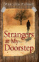 Strangers At My Doorstep by Marcella Palmer, 9781621363422