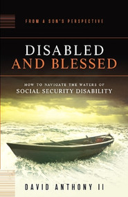 Disabled and Blessed by David Anthony, 9781621367338
