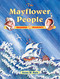 The Mayflower People (Triumphs & Tragedies) by Anna W. Hale, 9781571400031