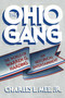 The Ohio Gang (The World of Warren G. Harding) by Charles L. Mee, 9781590772874