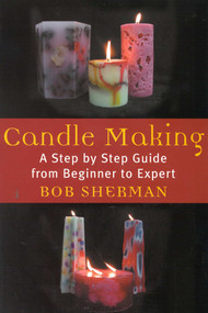 Candlemaking by Bob Sherman, 9780871319685