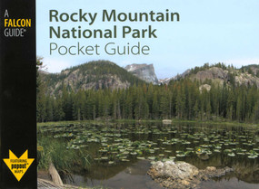 Rocky Mountain National Park Pocket Guide by Stewart M. Green, 9780762748082