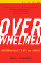 Overwhelmed (Coping with Life's Ups and Downs) - 9781590771266 by Nancy K. Schlossberg, 9781590771266