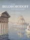 Andre Beloborodoff (Architecte, peintre, scenographe) (French Edition) by Eugénie von Neipperg, Simon Texier, 9782376660187