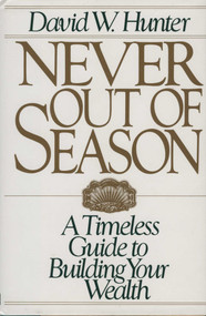Never Out of Season by David G. Hunter, 9780819185495