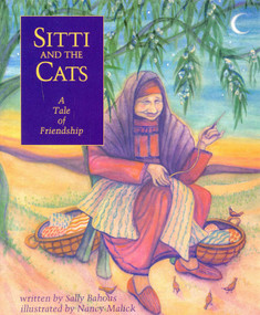 Sitti and the Cats (A Tale of Friendship) by Sally Bahous Allen, 9781570981715