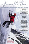 Because It's There (A Celebration of Mountaineering from 200 B.C. to Today) by Alan Weber, 9780878333035