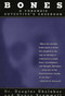 Bones (A Forensic Detective's Casebook) by Douglas Ubelaker, Henry Scammell, 9780871319043