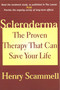 Scleroderma (The Proven Therapy that Can Save Your Life) by Henry Scammell, 9781590770238