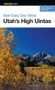 Best Easy Day Hikes Utah's High Uintas by Jeffrey Probst, Brad Probst, 9780762739806