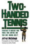 Two-Handed Tennis by Jeffrey F. McCullough, 9780871314918