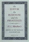 The Editor, the Bluenose, and the Prostitute:  Leather Bound by Carl Bode, 9780911797480