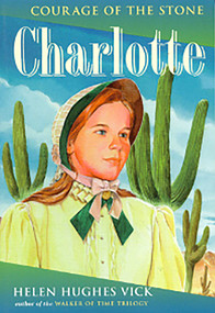 Charlotte - 9781570982828 by Helen Hughes Vick, 9781570982828
