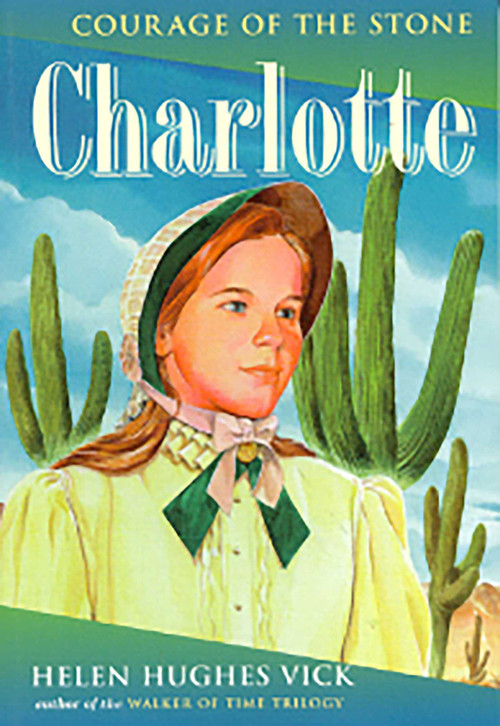 Charlotte - 9781570982828 by Helen Hughes Vick, 9781570982828