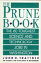Prune Book: The 60 Toughest Science and Technology Jobs in Washington by John H. Trattner, 9780819184191