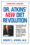 Dr. Atkins' New Diet Revolution - 9781590770023 by Robert C. Atkins, 9781590770023