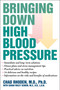 Bringing Down High Blood Pressure by Chad Rhoden, Sarah Wiley Schein, M.S., R.D. L.D.N., 9781590771594