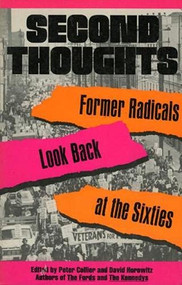 Second Thoughts (Former Radicals Look Back at the Sixties) by Peter Collier, 9780819171474
