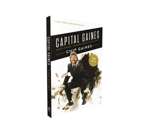 Capital Gaines (Smart Things I Learned Doing Stupid Stuff) - 9780785216247 by Chip Gaines, 9780785216247