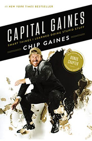 Capital Gaines (Smart Things I Learned Doing Stupid Stuff) - 9780785216247 by Chip Gaines, 9780785216247