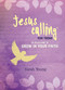 Jesus Calling: 50 Devotions to Grow in Your Faith by Sarah Young, 9781400324392