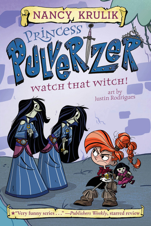 Watch That Witch! #5 by Nancy Krulik, Justin Rodrigues, 9781524790929