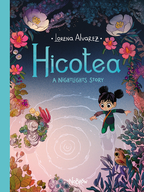 Hicotea (A Nightlights Story) by Lorena Alvarez, 9781910620342