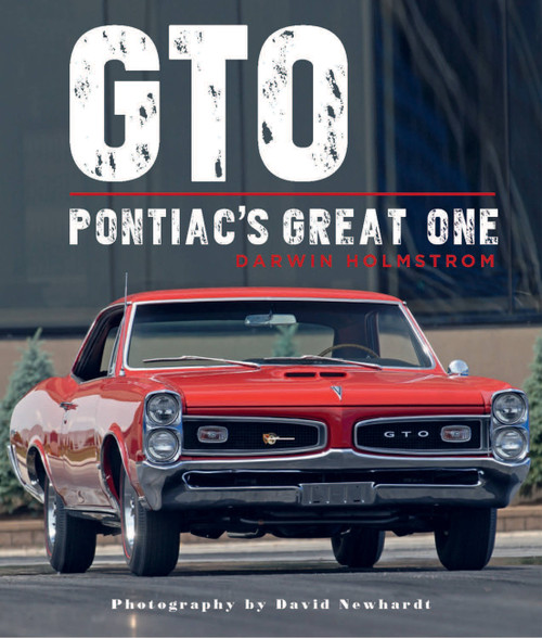 GTO (Pontiac's Great One) by Darwin Holmstrom, David Newhardt, 9780785835943