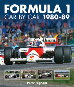Formula 1: Car by Car 1980-89 by Peter Higham, 9781910505236