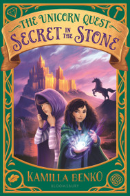 Secret in the Stone by Kamilla Benko, 9781681192475