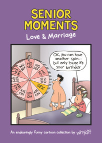 Senior Moments: Love & Marriage by Tim Whyatt, 9781787411371