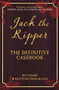 Jack the Ripper (The Definitive Casebook) - 9781445686547 by Richard Whittington-Egan, 9781445686547
