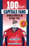 100 Things Capitals Fans Should Know & Do Before They Die (Stanley Cup Edition) by Ben Raby, Craig Laughlin, 9781629376769