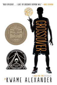 The Crossover (A Newbery Award Winner) - 9780544935204 by Kwame Alexander, Dawud Anyabwile, 9780544935204
