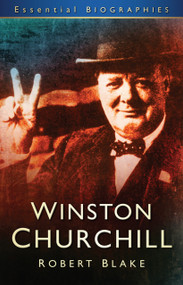 Winston Churchill - 9780752453866 by Robert Blake, 9780752453866