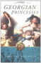 The Georgian Princesses by John Van der Kiste, 9780750930512
