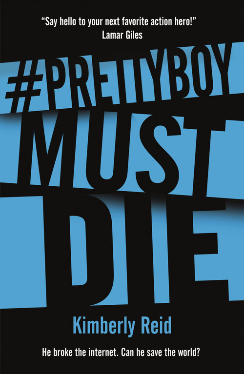 Prettyboy Must Die (A Novel) - 9780765390882 by Kimberly Reid, 9780765390882
