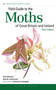 Field Guide to the Moths of Great Britain and Ireland (Third Edition) by Paul Waring, Martin Townsend, Richard Lewington, 9781472964519