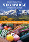 Rocky Mountain Vegetable Gardening Guide by Cheryl Moore-Gough, Robert Gough, 9781493019724