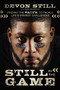 Still in the Game (Finding the Faith to Tackle Life's Biggest Challenges) by Devon Still, Mark Dagostino, 9780785222422