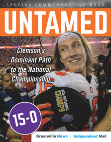 Untamed (Clemson's Dominant Path to the National Championship) by The Greenville News, Independent Mail, 9781629376035
