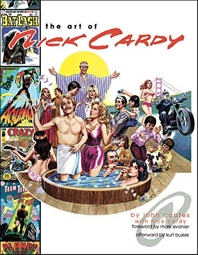 Art of Nick Cardy by John Coates, Kurt Busiek, 9781887591225