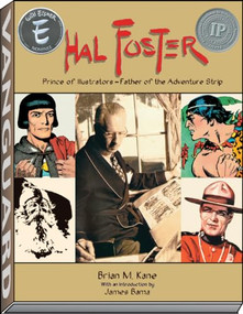 Hal Foster - Prince of Illustrators by Brian M. Kane, James Bama, 9781887591256