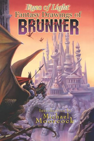 Eyes of Light: Drawings of Frank Brunner - 9781887591300 by J David Spurlock, Michael Moorcock, 9781887591300